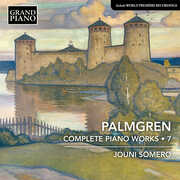 Complete Piano Works, Vol. 7 , Jouni Somero