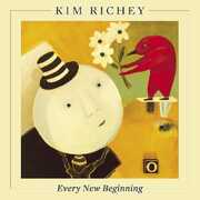 Every New Beginning , Kim Richey