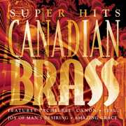 Super Hits , Canadian Brass