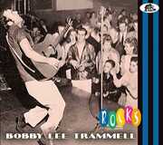 Rocks , Bobby Lee Trammell