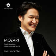 Mozart: The Complete Piano Sonatas Vol. 1 , Jae-Hyuck Cho