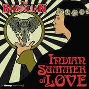 Indian Summer of Love , Bongolian