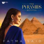 The Pyramids Recital , Fatma Said