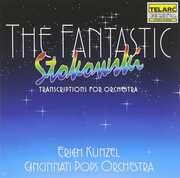 Fantastic Stokowski: Transcriptions for Orchestra , Erich Kunzel