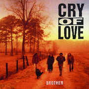 Brother , Cry of Love