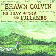 Holiday Songs & Lullabies , Shawn Colvin