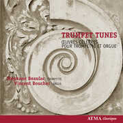 Trumpet Tunes , St phane Beaulac