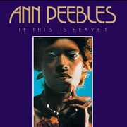 If This Is Heaven , Ann Peebles