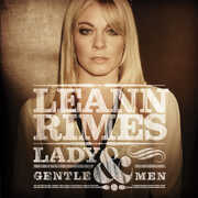 Lady and Gentlemen , LeAnn Rimes