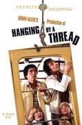 Hanging by a Thread , Burr de Benning