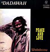 Peace And Love , Dadawah