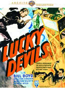 Lucky Devils , William "Hopalong" Boyd