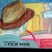 Film Noir (Ep) , David Olney