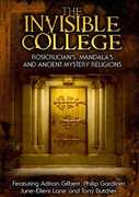 Invisible College: Rosicrucians, Mandalas & Ancient Mystery Religions , Adrian Gilbert