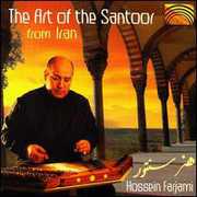The Art Of The Santoor From Iran , Hossein Farjami