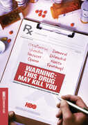 Warning: This Drug May Kill You