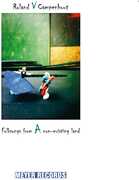 Folksongs From A Non-existing Land , Roland Van Campenhout