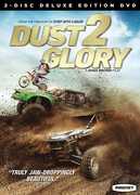 Dust 2 Glory , Dana Brown