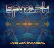Long Ago Tomorrow , Epitaph