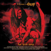 Bat Head Soup: A Tribute To Ozzy (Various Artists) , Various Artists