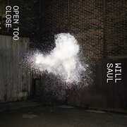 Open Too Close 2 , Will Saul