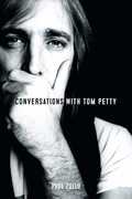 Conversations with Tom Petty 