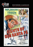Lights of Old Santa Fe , Roy Rogers