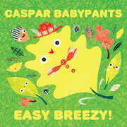 EASY BREEZY! , Caspar Babypants
