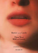Butter On Latch /  Hou Wast Mild & Lovely , Sarah Small