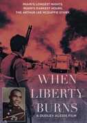 When Liberty Burns