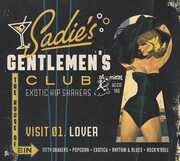Sadie's Gentlemen's Club V1: Lover (Various Artists) , Various Artists