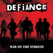 War On The Streets , Defiance