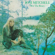 For The Roses , Joni Mitchell
