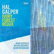 Ivory Forest Redux , Hal Galper