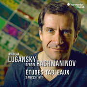 Rachmaninov: Etudes-Tableaux - 3 Pieces , Nikolai Lugansky