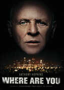 Where Are You , Anthony Hopkins