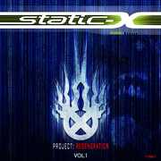 Project Regeneration 1 , Static-X
