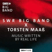 Music Written By Real Life , SWR Big Band