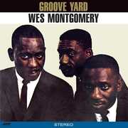 Groove Yard - Limited 180-Gram Vinyl with Bonus Track [Import] , Wes Montgomery