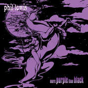 More Purple Than Black , Phil Lewis