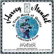Live At The Matrix , Harvey Mandel