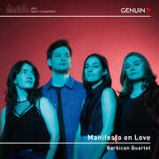 Janacek, Schumann & Tabakova: Manifesto on Love , Barbican Quartet