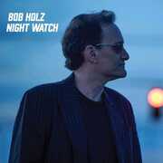 Night Watch , Bob Holz