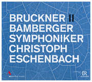 Bruckner: Symphony No. 2 , Bamberger Symphoniker