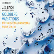 J.S. Bach: Goldberg Variations (arr. Robin O'Neill) , Philharmonia Orchestra