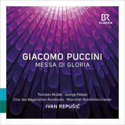 Puccini: Messa di Gloria , Munich Radio Orchestra