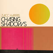 Chasing Shadows , Zacc Harris