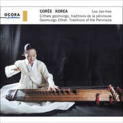 Korea - Geomungo Zither, Traditions of the Peninsula , Lee Jae-Hwa