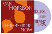 Remembering Now , Van Morrison