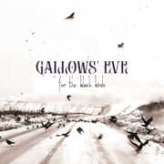 For The Black Birds , Gallows Eve